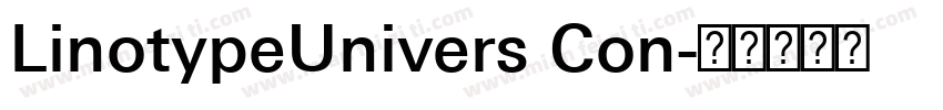 LinotypeUnivers Con字体转换